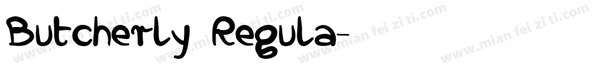 Butcherly Regula字体转换